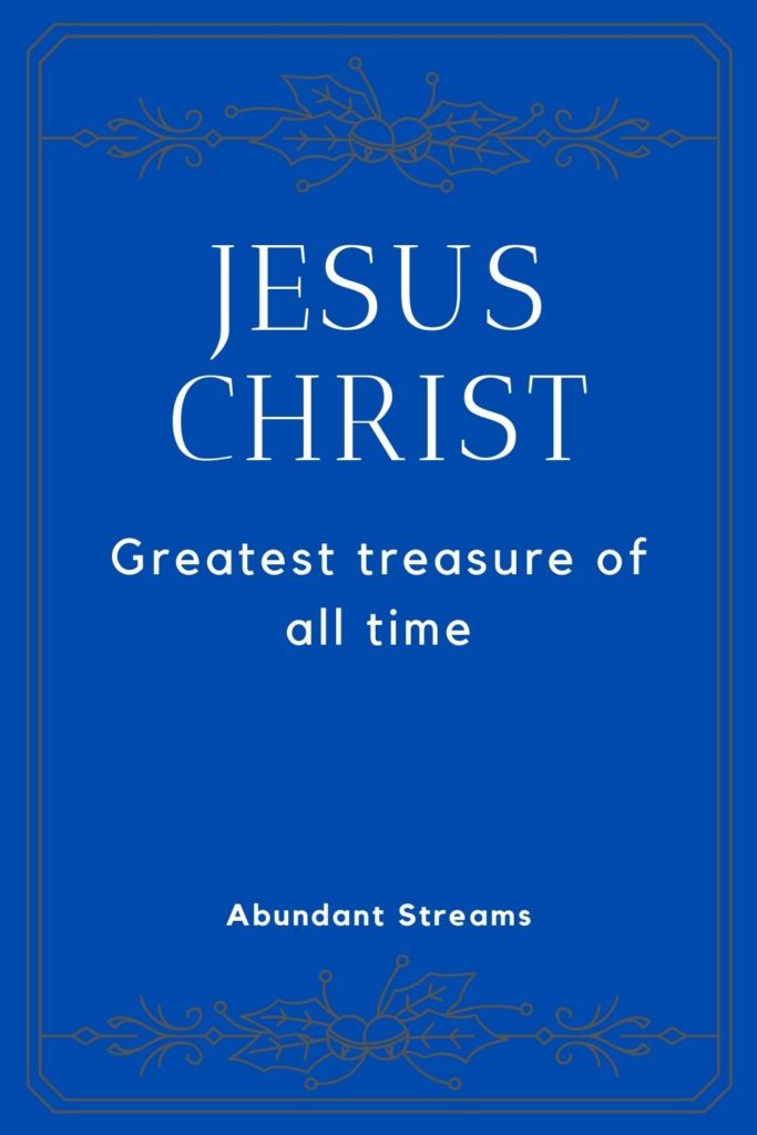 Treasure - Jesus Christ