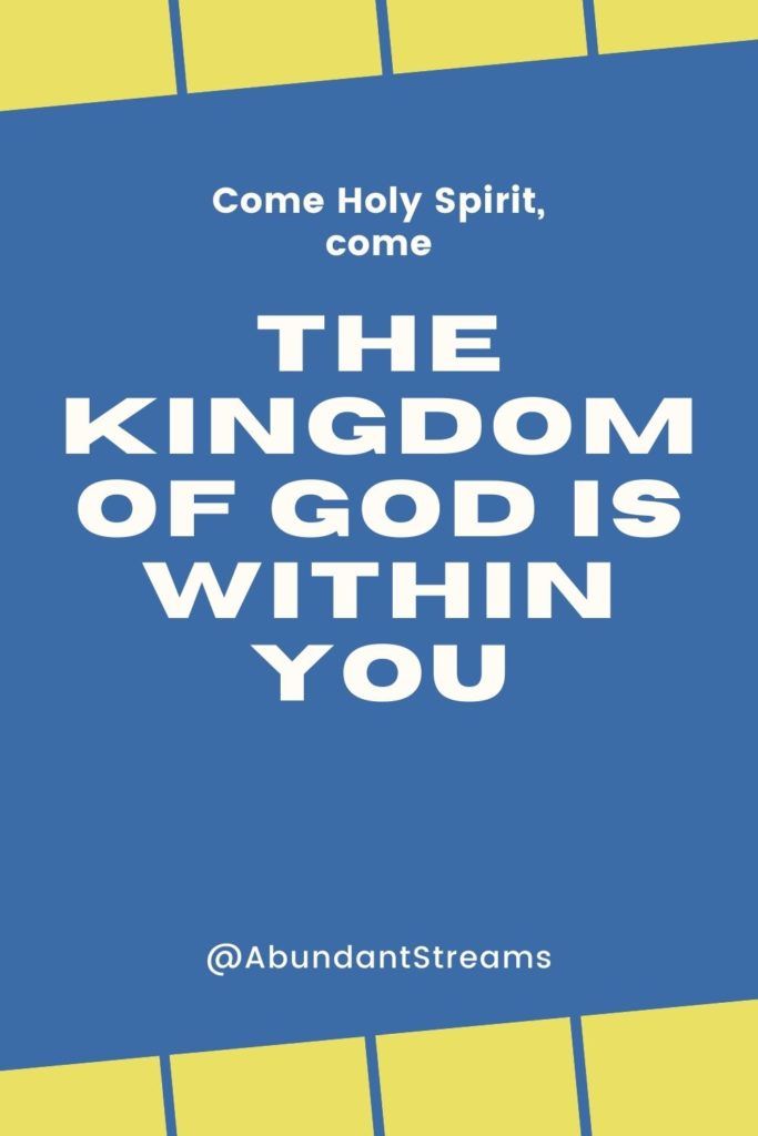Come Holy Spirit, come