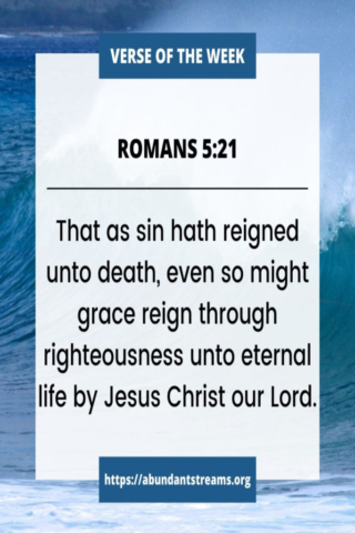 Grace reign through righteousness