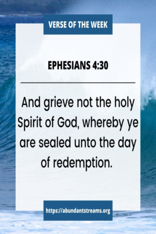 Grieve not the Holy Spirit
